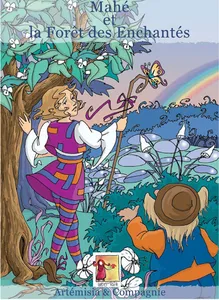 Mahé et la forêt des Enchantés - Strasbourg